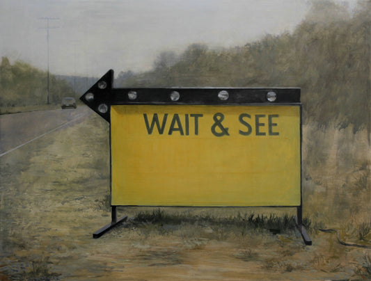 Wait & See